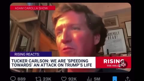 Tucker Was ridiculed Six Months Ago That There Will Be An Attempt on President Trump's Life