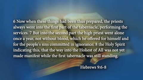 Exodus 40:1-38, The Jews Build the Tabernacle – Part 3