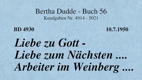 BD 4930 - LIEBE ZU GOTT - LIEBE ZUM NÄCHSTEN .... ARBEITER IM WEINBERG ....