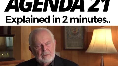 2 minutes to explain Agenda 21