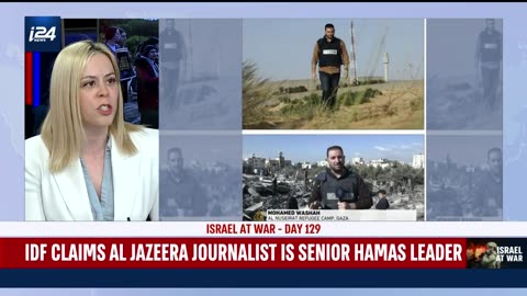 IDF claims Al Jazeera Journalist is senior Hamas leader