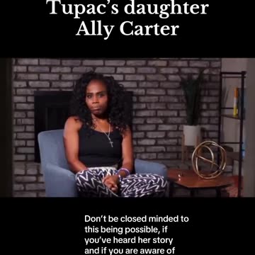 Tupac's Daughter Ally Carter Speaks up