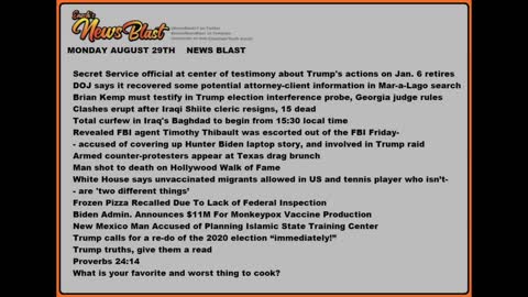 Monday, August 29, 2022 News Blast #Enoch #NewsBlastReading #NBR