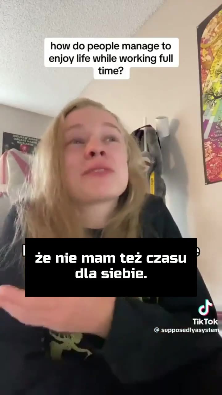 Jak ludzie potrafią cieszyć się życiem pracując na cały etat?