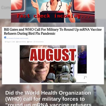 Fact Check: WHO Did NOT Call For Military To Roundup mRNA Vaccine Refusers During Bird Flu Pandemic