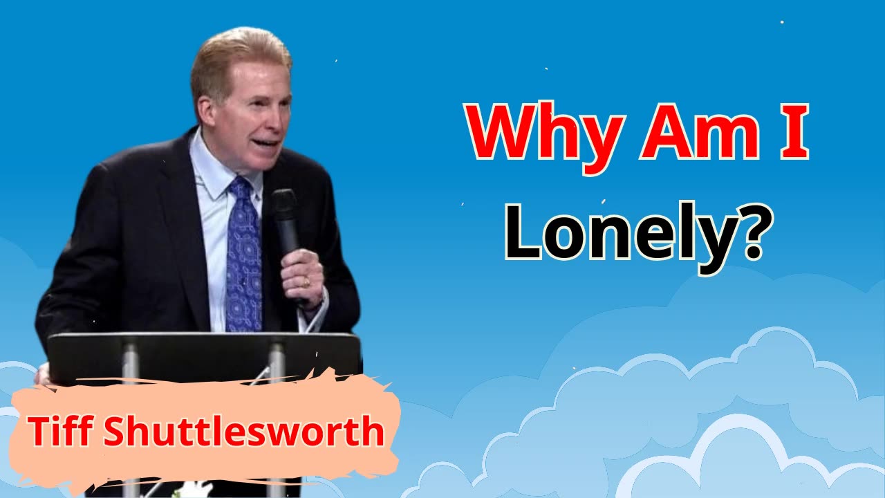 Why Am I Lonely? - Tiff Shuttlesworth