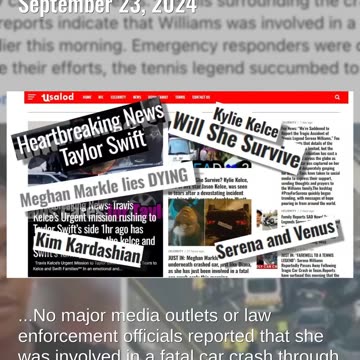 Fact Check: Serena Williams Did NOT Die Following 'Tragic Car Crash' On September 23, 2024