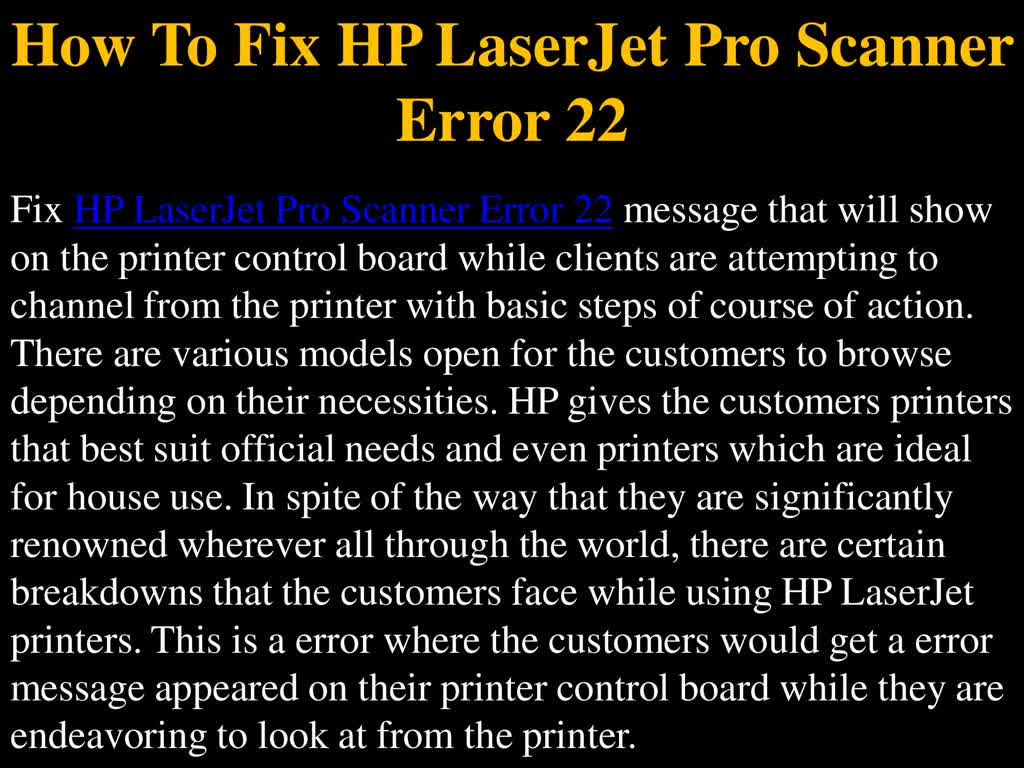 How To Fix HP LaserJet Pro Scanner Error 22