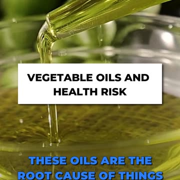 🌿 The Hidden Dangers of Vegetable Oils 🌿