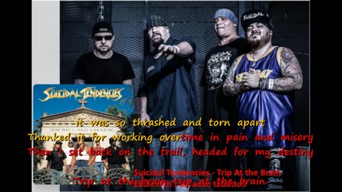 Suicidal Tendencies - Trip At the Brain {fly with karaoke}