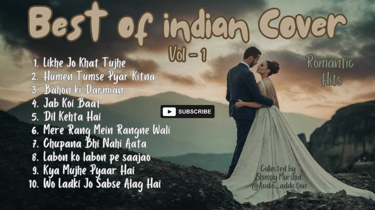 Best of Indian Cover | Vol-1 | Hindi Cover Songs