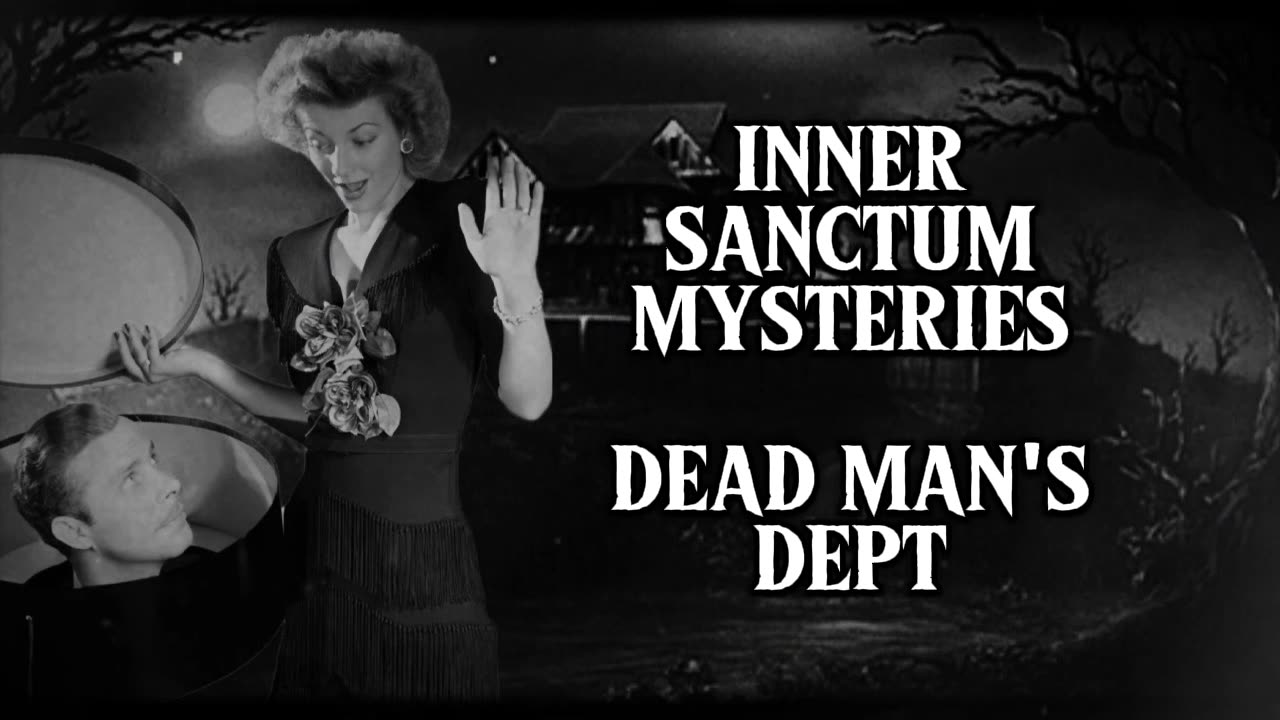 Inner Sanctum Mysteries (Dead Man's Debt)