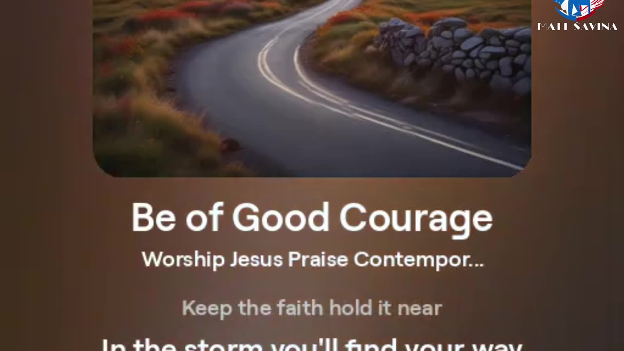 Be Of Good Courage (432hz) Psalm 31:24 Contemporary Christian Worship Pop Savina/Suno