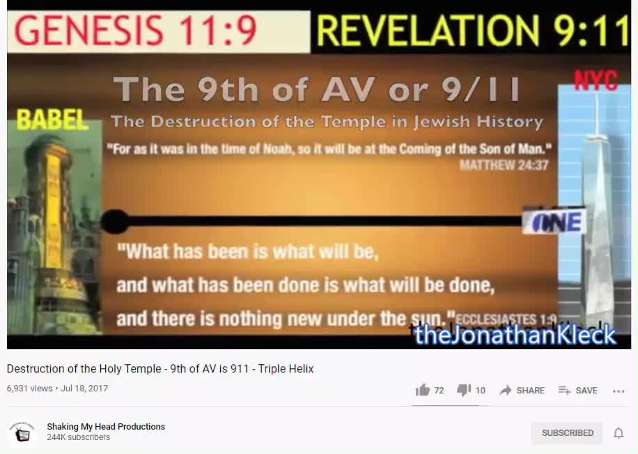 Destruction of the Holy Temple - 9th of AV is 911 - Triple Helix