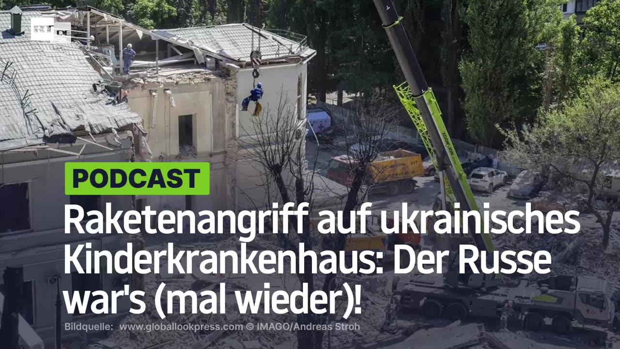 Raketenangriff auf ukrainisches Kinderkrankenhaus: Der Russe war's (mal wieder)!