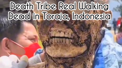 Death Tribe: Real Walking Dead in Toraja, Indonesia