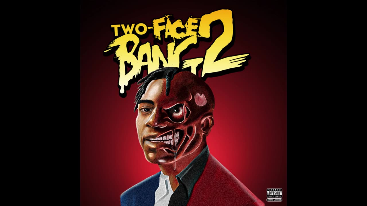 Fredo Bang - Two-Face Bang 2 Mixtape