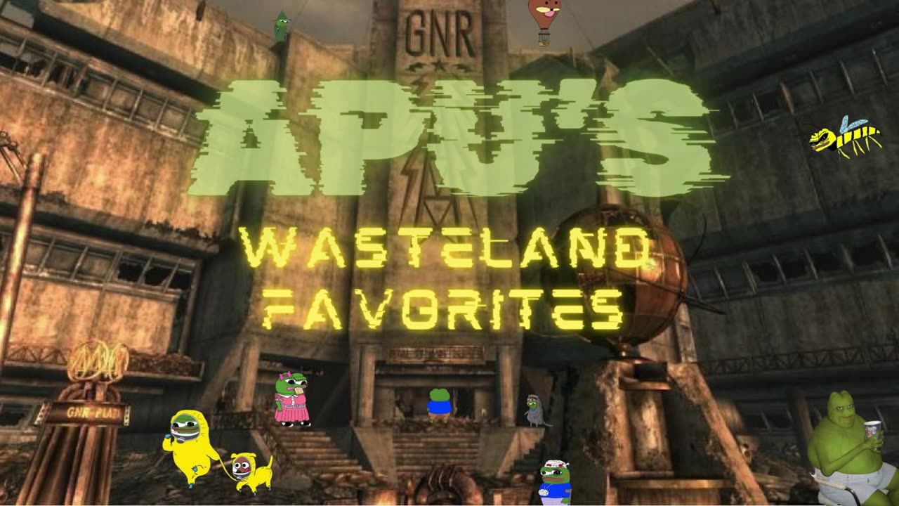 APU's Wasteland Favorites