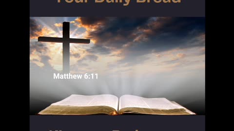 10-26-24 Your Daily Bread - Kinsman Redeemer