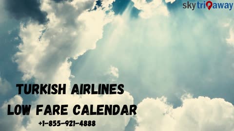 Turkish Airlines Low Fare Calendar