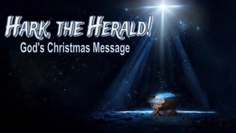 Hark the Herald: God's Christmas Message - Advent Week 2 - #jesus #motivation #biblestudy