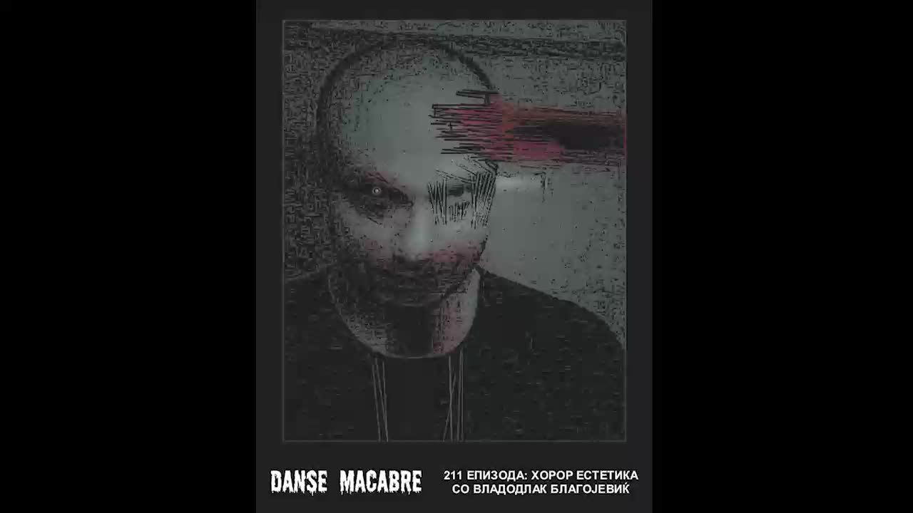 Danse Macabre (211 Izdanie) Vladodlak Blagojevic 17 12 2014@KANAL 103