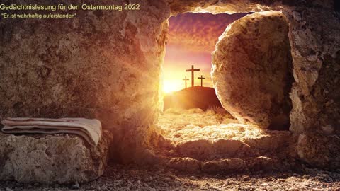 Gedächtnislesung für den Ostermontag 2022