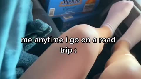 me anytime i go on a road trip8