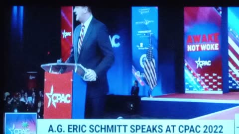 AG ERIC SCHMITT @ CPAC 2022 2/27/2022 LETS GO BRANDON