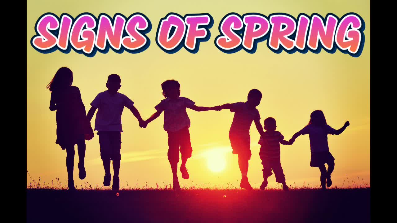 Fun Facts For Kids: SIGNS OF SPRING