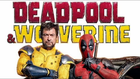Dead Pool & Wolverine Movie Review