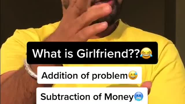 What is girlfriend 😅😂🤣