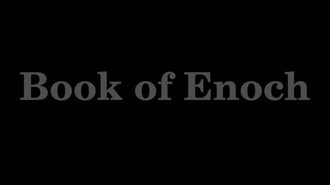 Book of Enoch Complete Audio