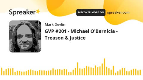 Interesting Podcast from last year, Mark Devlin interviews Michael O'Bernicia - Treason and Justice