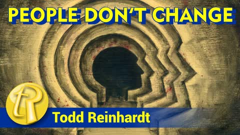 People Do Not Change