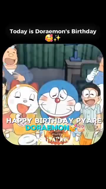 Today is doremon birthday 🎂🎈