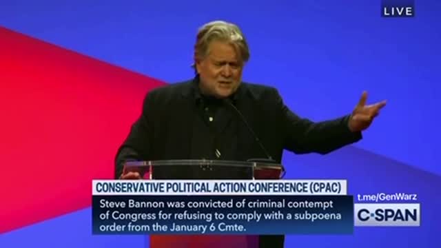 Must Watch: Steve Bannon’s Closing Remarks at CPAC ‘22