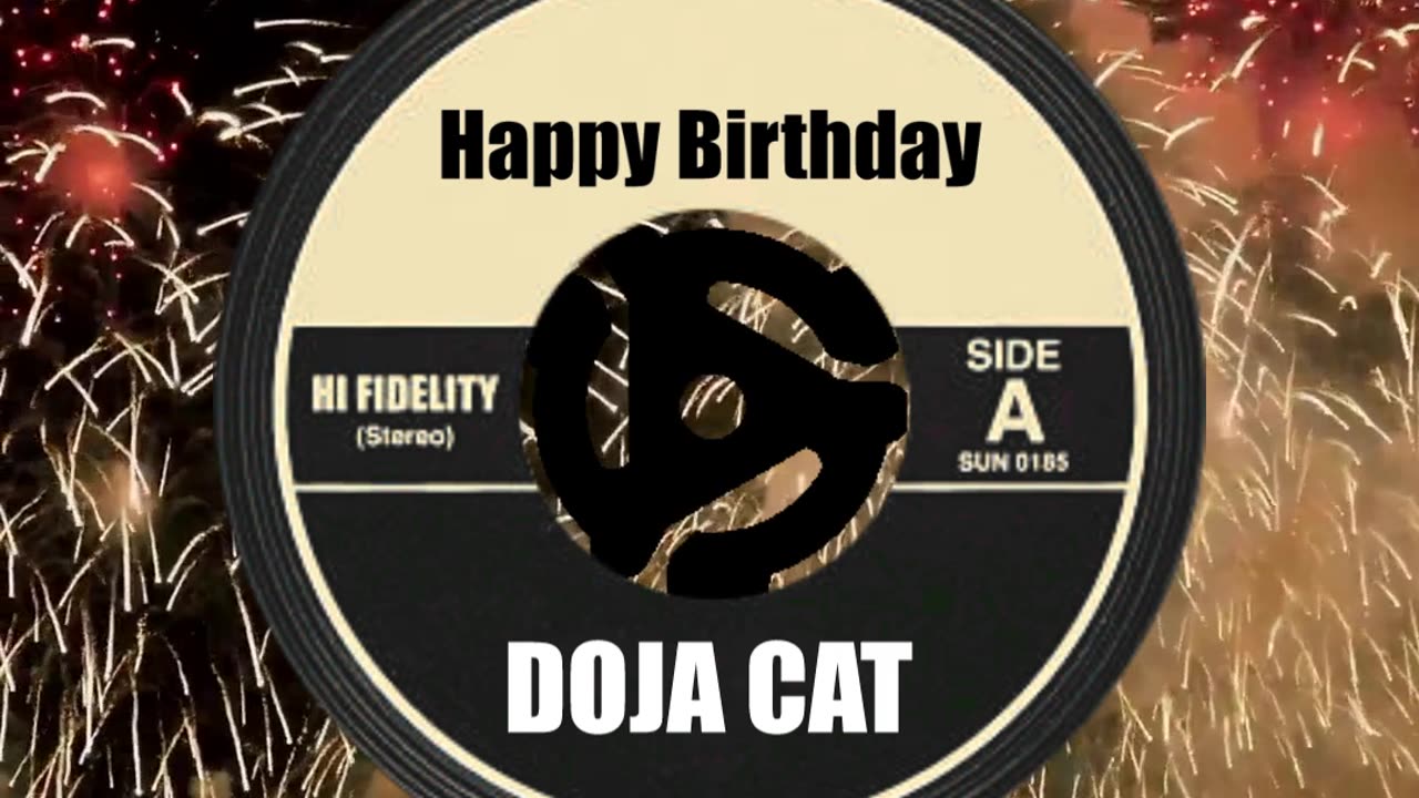 HAPPY BIRTHDAY DOJA CAT