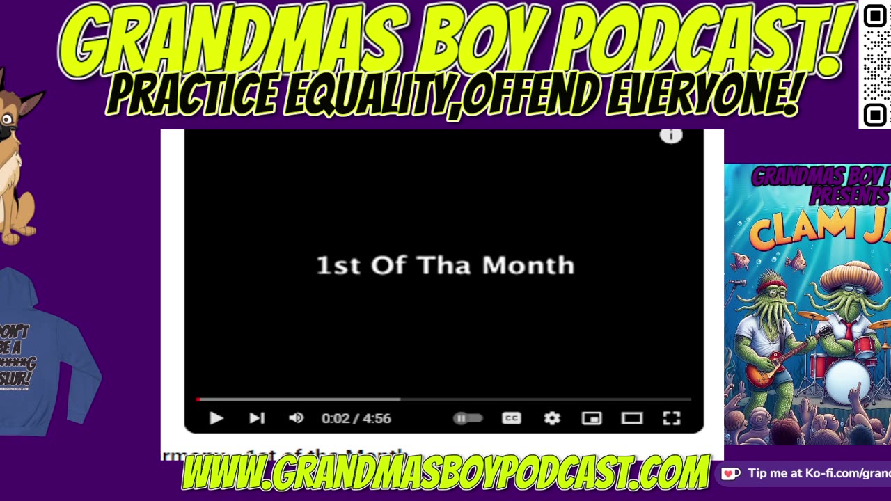 The Grandmas Boy Podcast EP.64-Super Stressed For No Reason Stream!