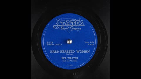 Hard Hearted Woman by Big Walter and his Combo