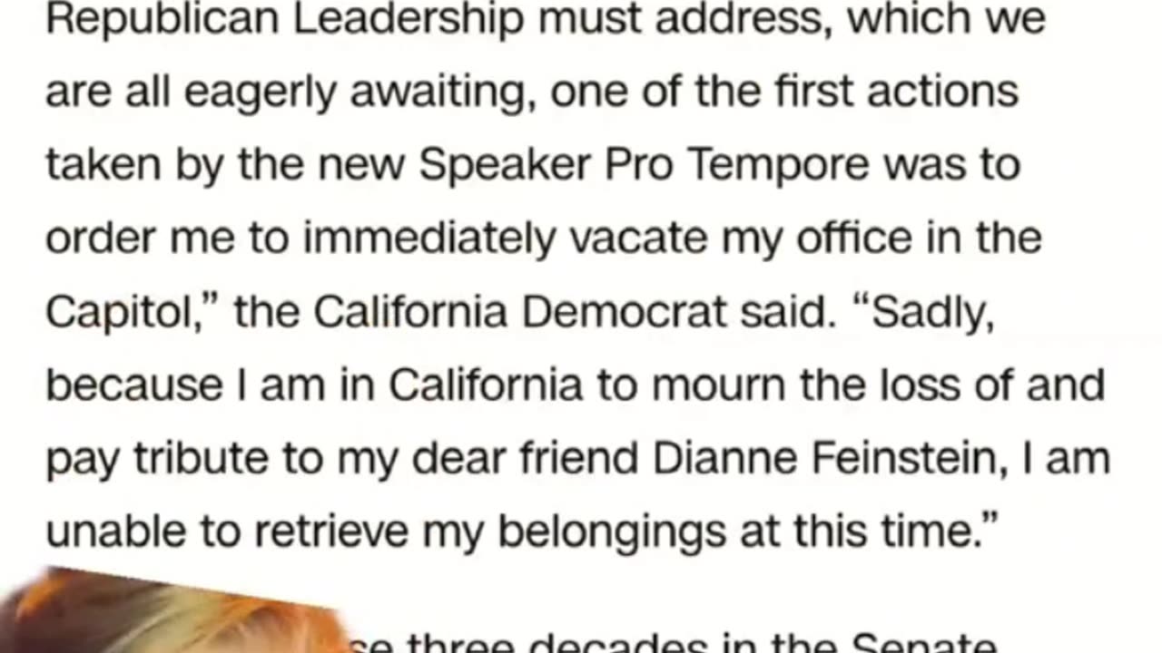 Pelosi remained in the Speakers office. Why?