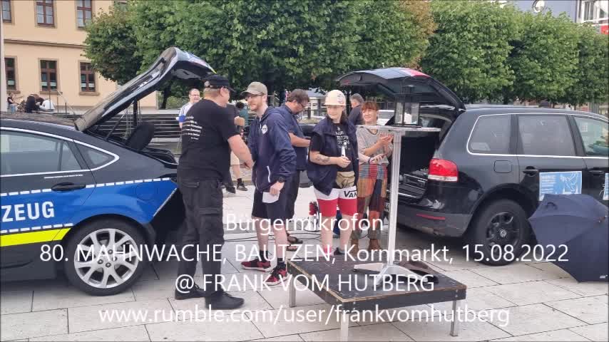 80. MAHNWACHE - BAUTZEN, Kornmarkt, 15 08 2022 - EDGAR, VEIT, FELIX, MICHAELA