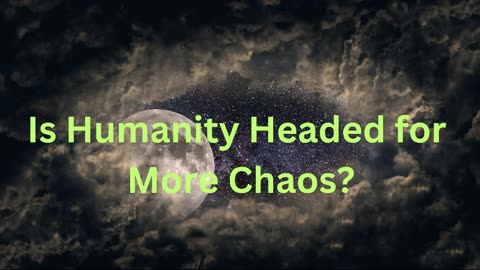 Is Humanity Headed for More Chaos? ∞St. Germain, Channeled by Daniel Scranton 10-28-24