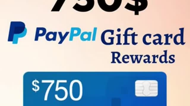 HOW TO get FREE PAYPAL gift card| $750