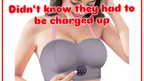 Who knew breast had to be charged up?