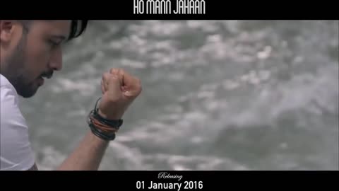 Dil Kare (ho Mann Jahann) official Atif Aslam new song 2015