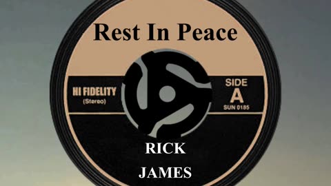 R.I.P. RICK JAMES