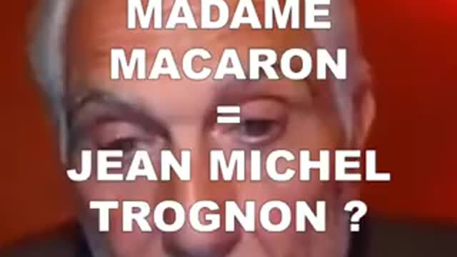 Tout le monde est au courant de l'affaire Brigitte Trogneux !