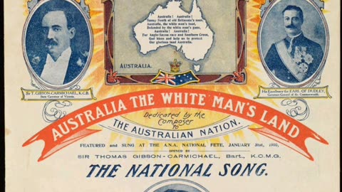 White Australia Policy National Song