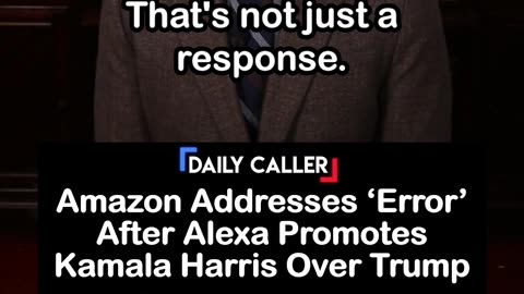 Amazon Fixes ‘Error’ After Alexa Promotes Kamala Harris Over Trump